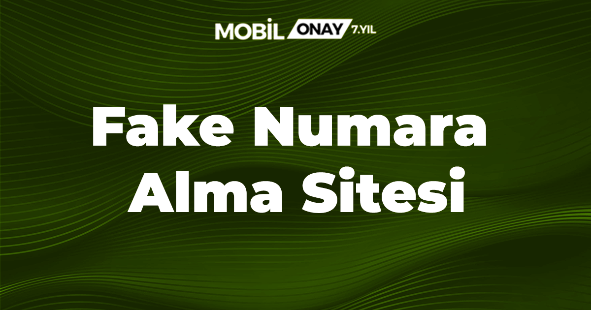 Fake Numara Alma Sitesi